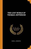THE LOST WORLD OF THOMAS JEFFERSON