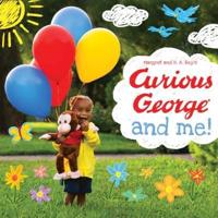 Curious George and Me