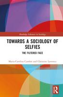 Towards a Sociology of Selfies