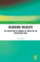 Blogging Wildlife: The Perception of Animals by Hikers on the Appalachian Trail