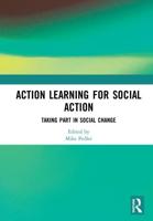 Action Learning for Social Action : Taking Part in Social Change