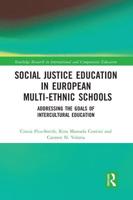 Social Justice Education in European Multi-Ethnic Schools