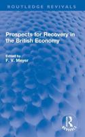 Prospects for Recovery in the British Economy