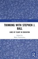 Thinking With Stephen J. Ball