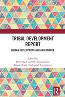 Tribal Development Report: Human Development and Governance