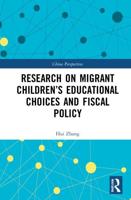 Research on Migrant Children's Educational Choices and Fiscal Policy