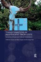 Transformations in Independent Timor-Leste: Dynamics of Social and Cultural Cohabitations
