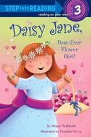 Daisy Jane, Best-ever Flower Girl!