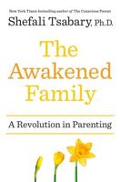 The Awakened Family