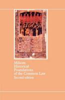 Historical Foundations of the Common Law 2/E