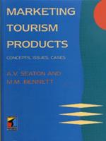 The Marketing of Tourism Products