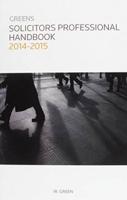 Greens Solicitors Professional Handbook 2014/2015