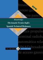 Routledge Diccionario Técnico Inglés Vol. 2 Inglés-Español = English-Spanish