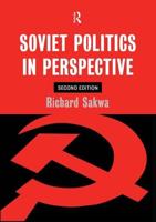 Soviet Politics : In Perspective