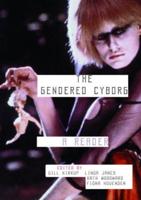 The Gendered Cyborg