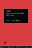 IBSS: Sociology: 1999 Vol.49
