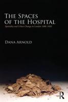 The Spaces of the Hospital