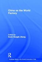 China as the World Factory