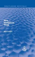 How Institutions Think
