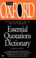 The Oxford Essential Quotations Dictionary