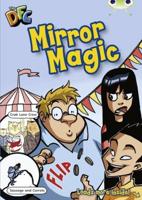 BC White/2A Comic: Mirror Magic