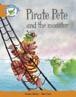 Literacy Edition Storyworlds Stage 4, Fantasy World Pirate Pete and the Monster