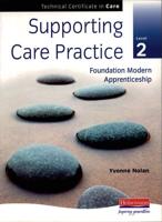 Supporting Care Practice Level 2