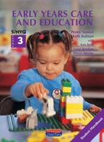 Early Years Care and Education, S/NVQ Level 3. Student Handbook