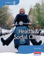 S/NVQ Level 2 Health & Social Care