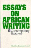 Essays on African Writing
