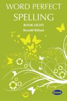 Word Perfect Spelling Book 8 (International)