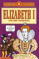 Elizabeth I and Her Conquests