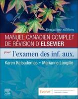 Manuel Canadien Complet De Révision d'Elsevier Pour L'examen Des Inf. Aux