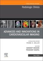 Advances and Innovations in Cardiovascular Imaging