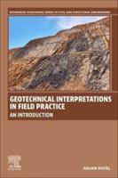 Geotechnical Interpretations in Field Practice