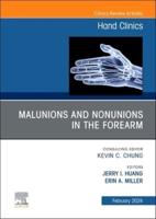 Malunions and Nonunions in the Forearm, Wrist, and Hand