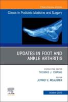 Updates in Foot and Ankle Arthritis