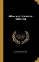 Who's Who in Music in California