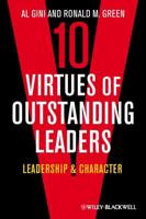 Ten Virtues of Outstanding Leaders