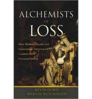 Alchemists of Loss