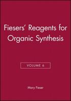 Reagents for Organic Synthesis. Vol. 6