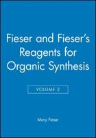 Reagents for Organic Synthesis. Vol. 2