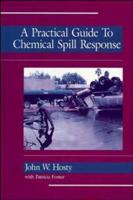 A Practical Guide to Chemical Spill Response