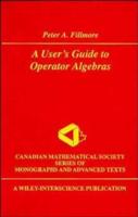 A User's Guide to Operator Algebras