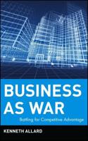 Business as War