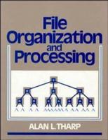 File Organisation and Processing