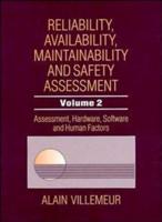 Reliability, Availability, Maintainability and Safety Assessment