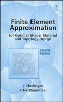 Finite Element Approximation for Optimal Shape, Material and Topology Design
