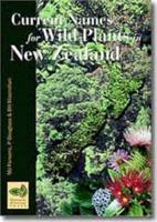 Current Names for Wild Plants in New Zealand