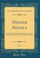 Danger Signals, Vol. 2
